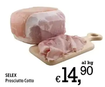 SELEX Prosciutto Cotto