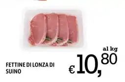 A&O Fettine di lonza di suino offerta