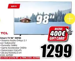 MediaWorld TCL Smart TV 98" 98P8K offerta