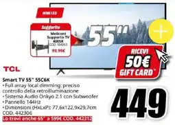 MediaWorld TCL Smart TV 55" 55C6K offerta