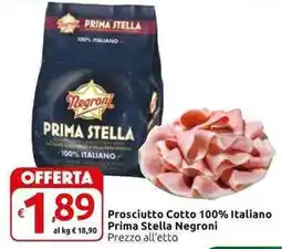 Carrefour Express Prosciutto Cotto 100% Italiano Prima Stella Negroni offerta
