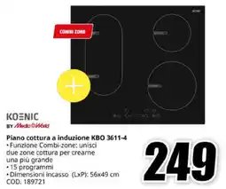 MediaWorld KOENIC BY Media World Piano cottura a induzione KBO 3611-4 offerta