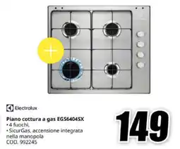 MediaWorld Electrolux Piano cottura a gas EGS6404SX offerta