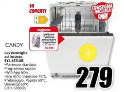 MediaWorld CANDY Lavastoviglie ad incasso EYL 4E7L0B offerta