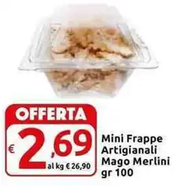 Carrefour Express Mini Frappe Artigianali Mago Merlini offerta