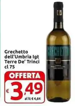 Carrefour Express Grechetto dell'Umbria lgt Terre De' Trinci offerta