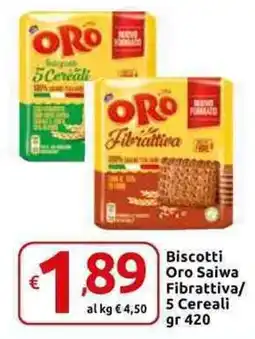 Carrefour Express Biscotti Oro Saiwa Fibrattiva/ 5 Cereali offerta