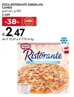 Bennet Pizza ristorante surgelata CAMEO offerta