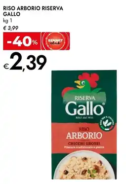 Bennet Riso arborio riserva GALLO offerta