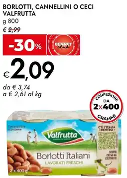 Bennet Borlotti, cannellini o ceci VALFRUTTA offerta