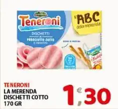 Mio Market Teneroni la merenda dischetti cotto offerta