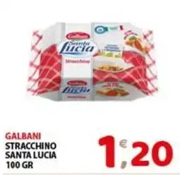 Mio Market Galbani stracchino santa lucia offerta