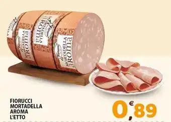 Fiorucci mortadella aroma l'etto