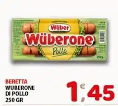 Mio Market Beretta wuberone di pollo offerta