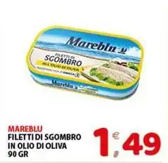 Mio Market Mareblu filetti di sgombro in olio di oliva offerta