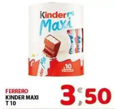 Mio Market Ferrero kinder maxi T10 offerta