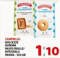 Mio Market Campiello dolcezze aurora paste frolle/ integrali/ panna offerta