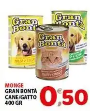 Mio Market Monge gran bontà cane/gatto offerta