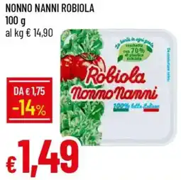 Galassia Nonno nanni robiola offerta