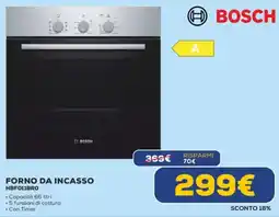 Euronics BOSCH FORNO DA INCASSO HBF011BRO offerta