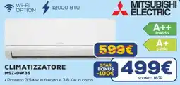 Euronics MITSUBISHI ELECTRIC CLIMATIZZATORE MSZ-DW35 offerta