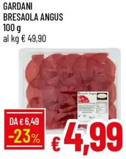 Galassia Gardani bresaola angus offerta