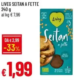 Galassia Liveg seitan a fette offerta