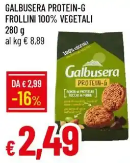 Galassia Galbusera protein-g frollini 100% vegetali offerta