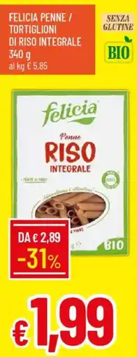 Galassia Felicia penne / tortiglioni di riso integrale offerta