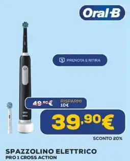 Euronics Oral-b spazzolino elettrico pro 1 cross action offerta
