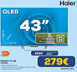 Euronics Haier SMART TV 4K H43Q80F offerta