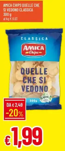 Galassia Amica chips quelle che si vedono classica offerta