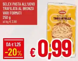 Galassia Selex pasta all'uovo trafilata al bronzo offerta