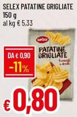 Galassia Selex patatine grigliate offerta