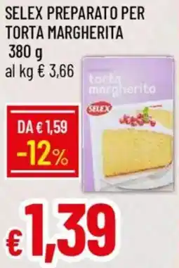 Galassia Selex preparato per torta margherita offerta