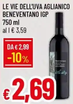 Galassia Le vie dell'uva aglianico beneventano igp offerta