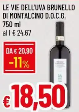 Galassia Le vie dell'uva brunello di montalcino d.o.c.g. offerta