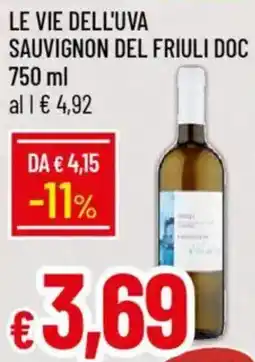 Galassia Le vie dell'uva sauvignon del friuli doc offerta