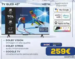 Euronics TCL TV QLED 43" 43P79K offerta