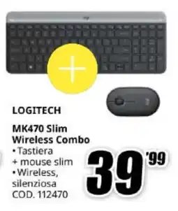 MediaWorld LOGITECH MK470 Slim Wireless Combo offerta