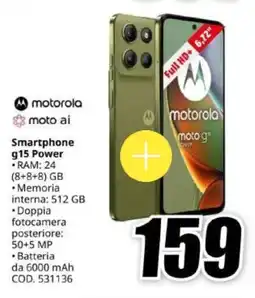 MediaWorld motorola Smartphone g15 Power offerta