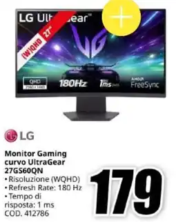MediaWorld LG Monitor Gaming curvo UltraGear 27GS60QN offerta