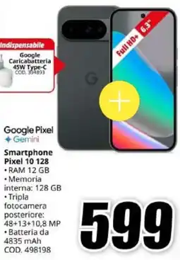 MediaWorld Google Pixel Smartphone Pixel 10 128 offerta