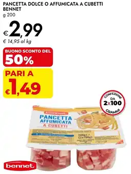 Bennet Pancetta dolce o affumicata a cubetti BENNET offerta