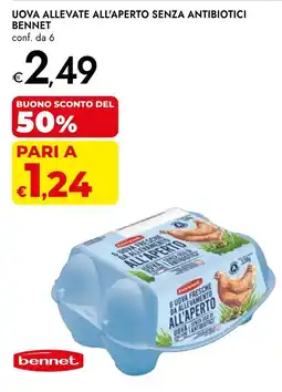 Bennet Uova allevate all'aperto senza antibiotici BENNET offerta