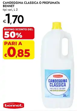 Bennet Candeggina classica o profumata BENNET offerta