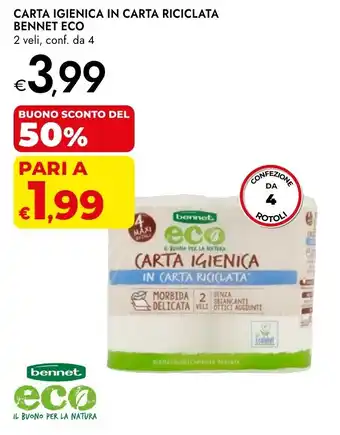 Bennet Carta igienica in carta riciclata BENNET ECO offerta