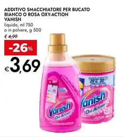 Bennet Additivo smacchiatore per bucato bianco o rosa oxy-action VANISH offerta