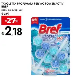 Bennet Tavoletta profumata per wc power activ BREF offerta