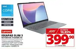 Comet Lenovo IDEAPAD SLIM 3 NOTEBOOK 315IAN8C7IX offerta